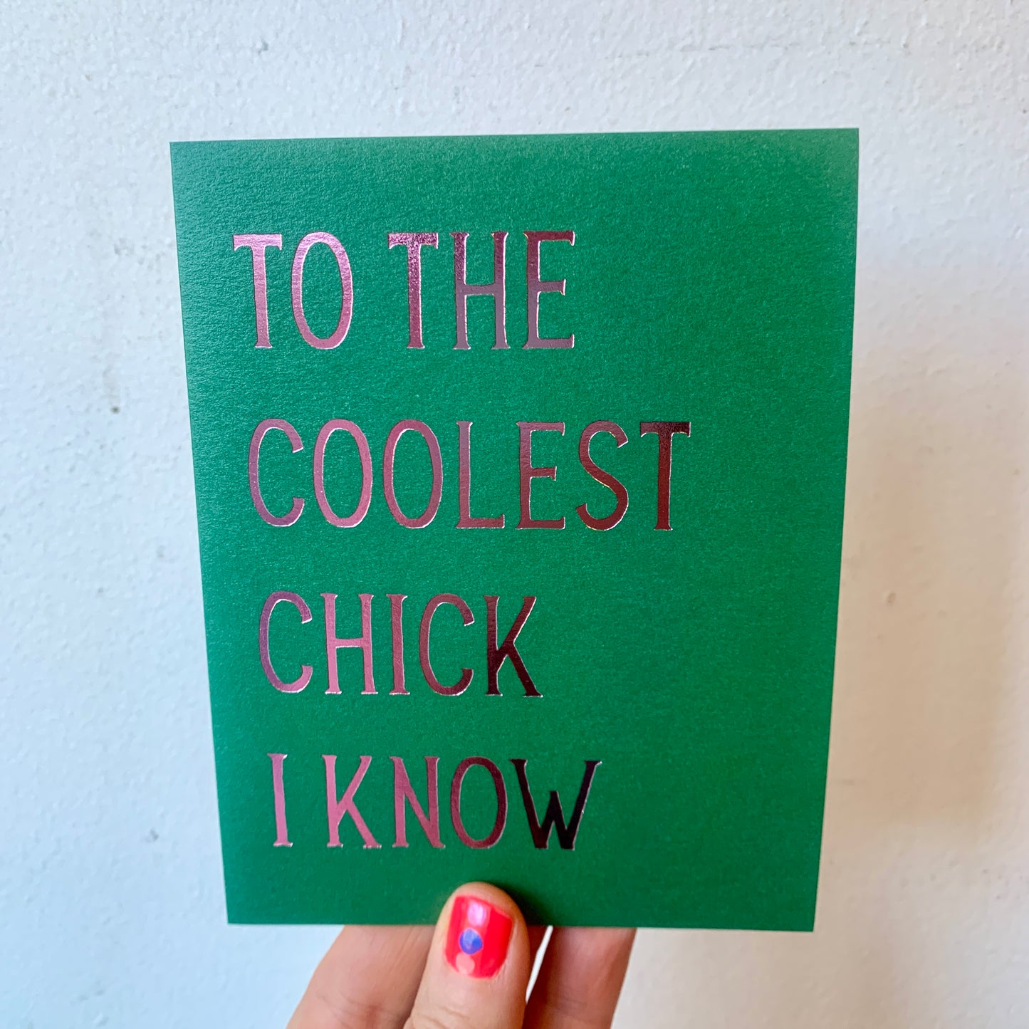 Coolest Chick Greeting Card